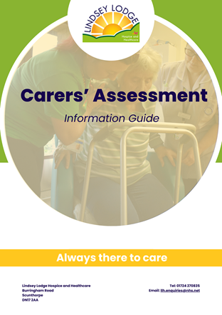 /LindseyLodge/media/Lindsey-Lodge-Media/Downloads/Carers-Assessment-Information-Guide-PRINT-READY.png